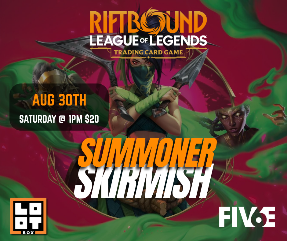 August Summoner Skirmish Lootbox HOSTED AT FIVE6
