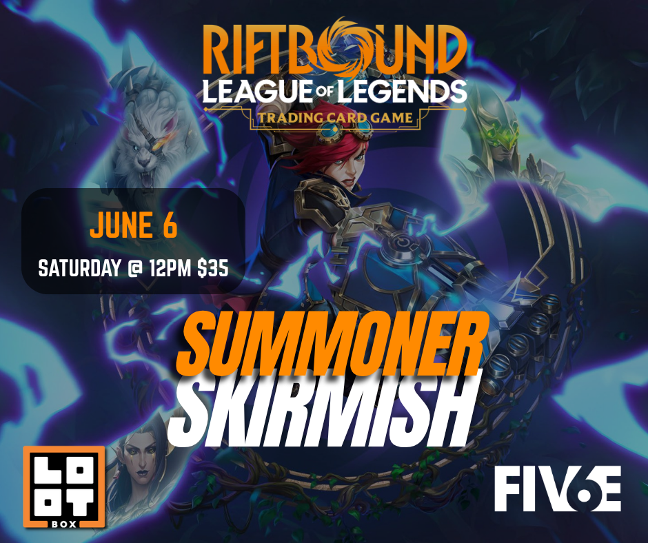 June Summoner Skirmish Lootbox HOSTED AT FIVE6