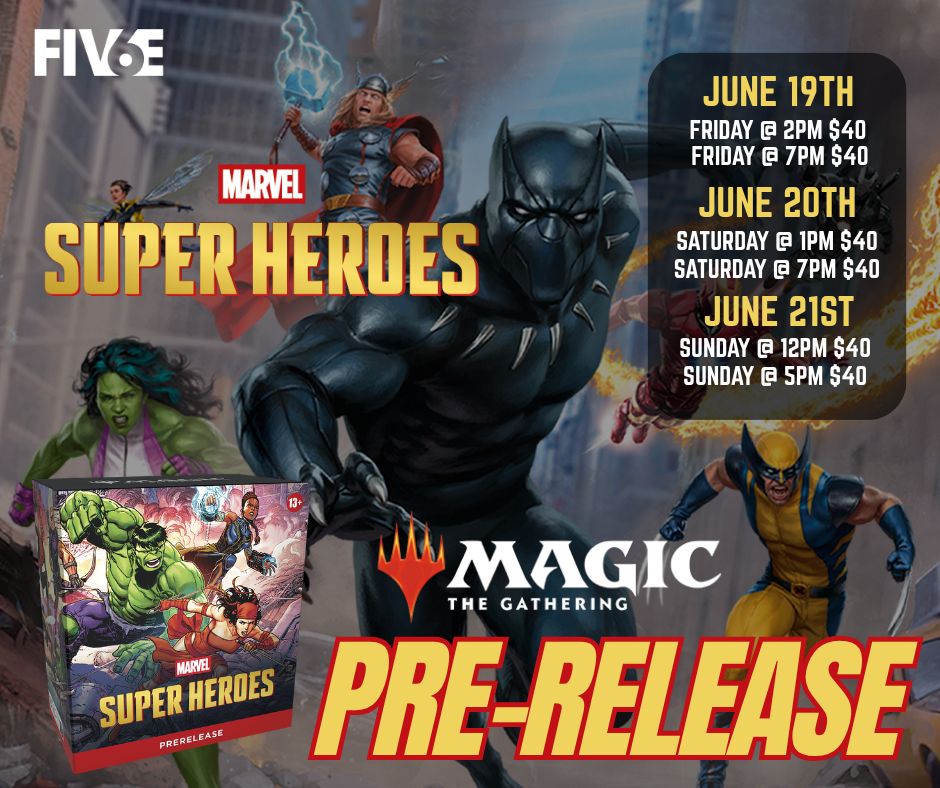 MTG Marvel Superheroes Pre-Release