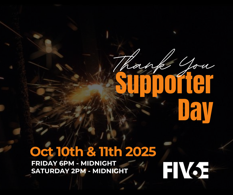 FIVE6 Supporter Days October