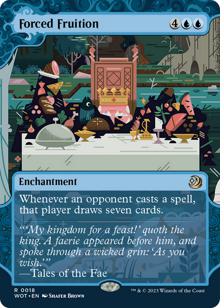 Forced Fruition [Wilds of Eldraine: Enchanting Tales]