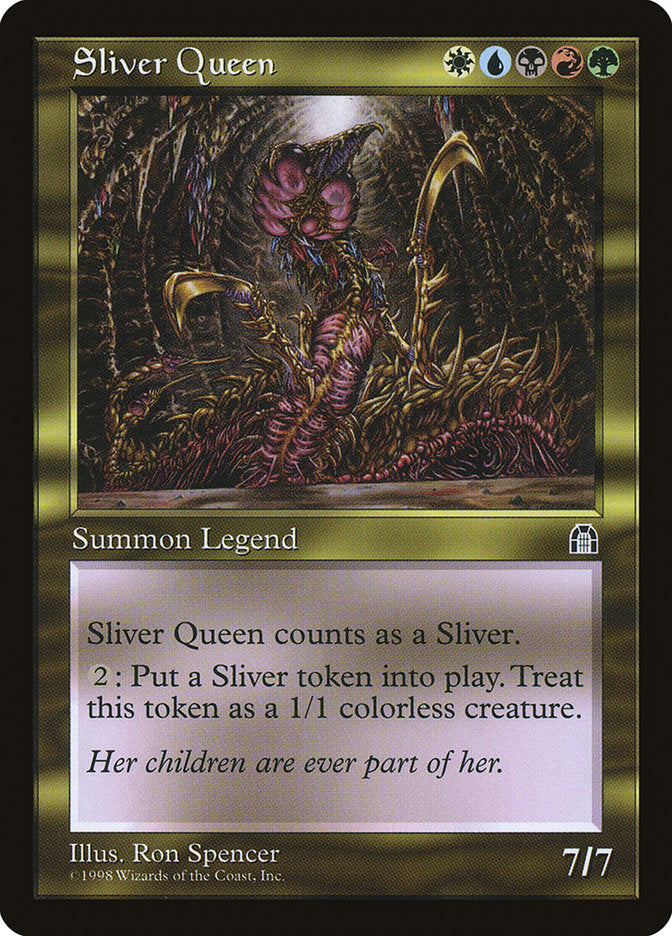 Sliver Queen [Stronghold] SP