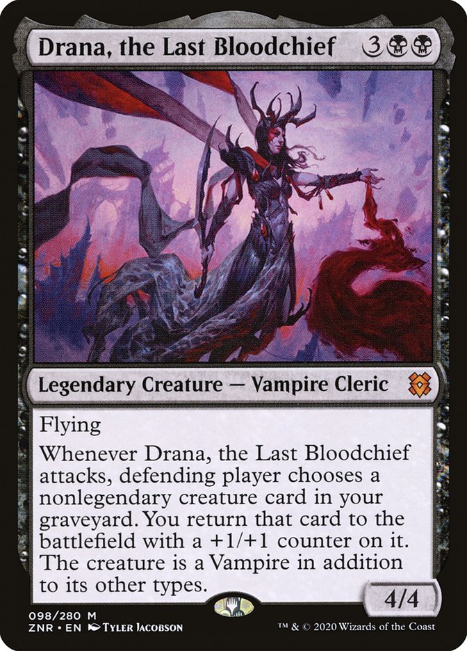 Drana, the Last Bloodchief [Zendikar Rising]